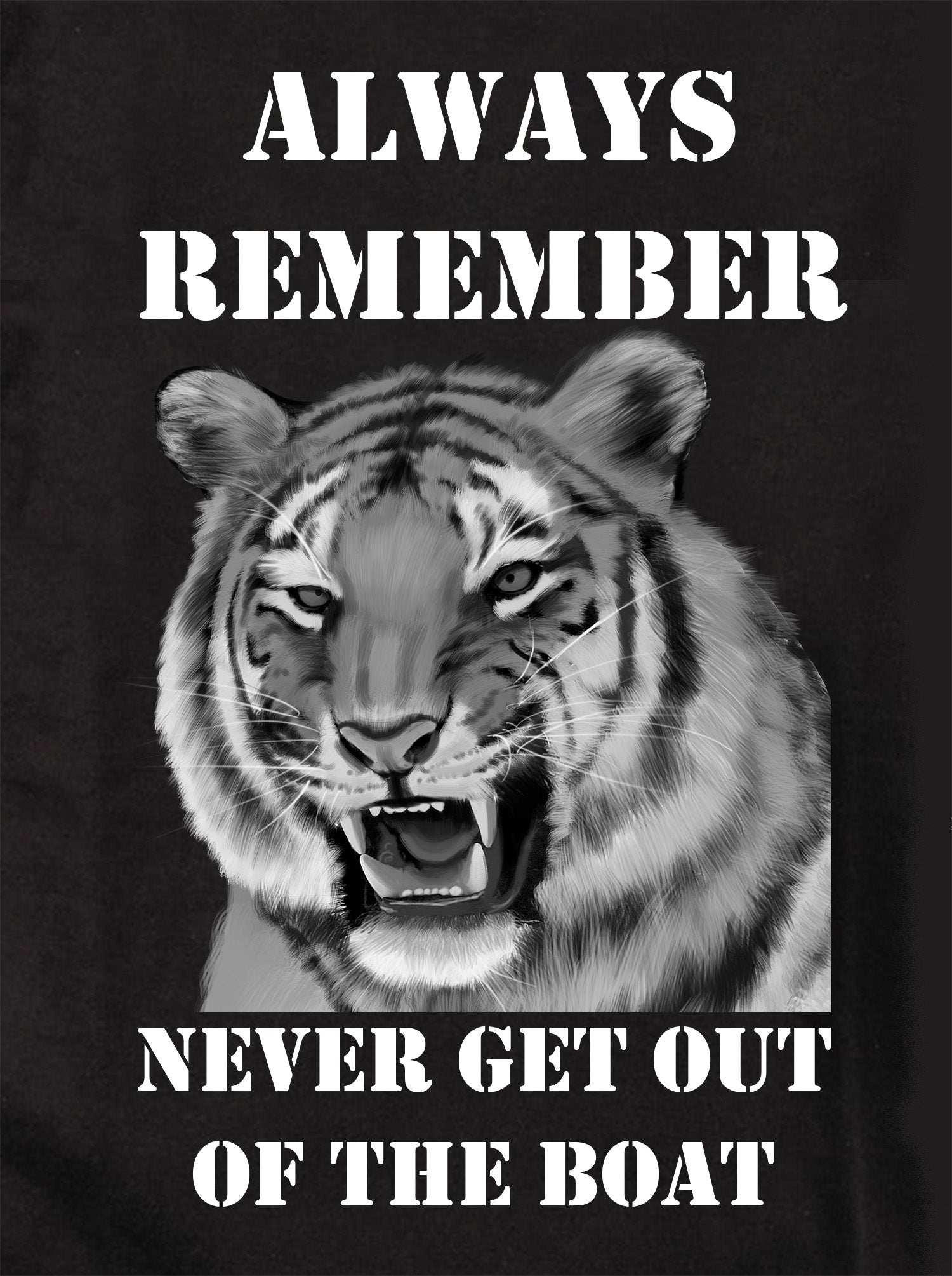 Never Get Out of the Boat Kids T-Shirt
