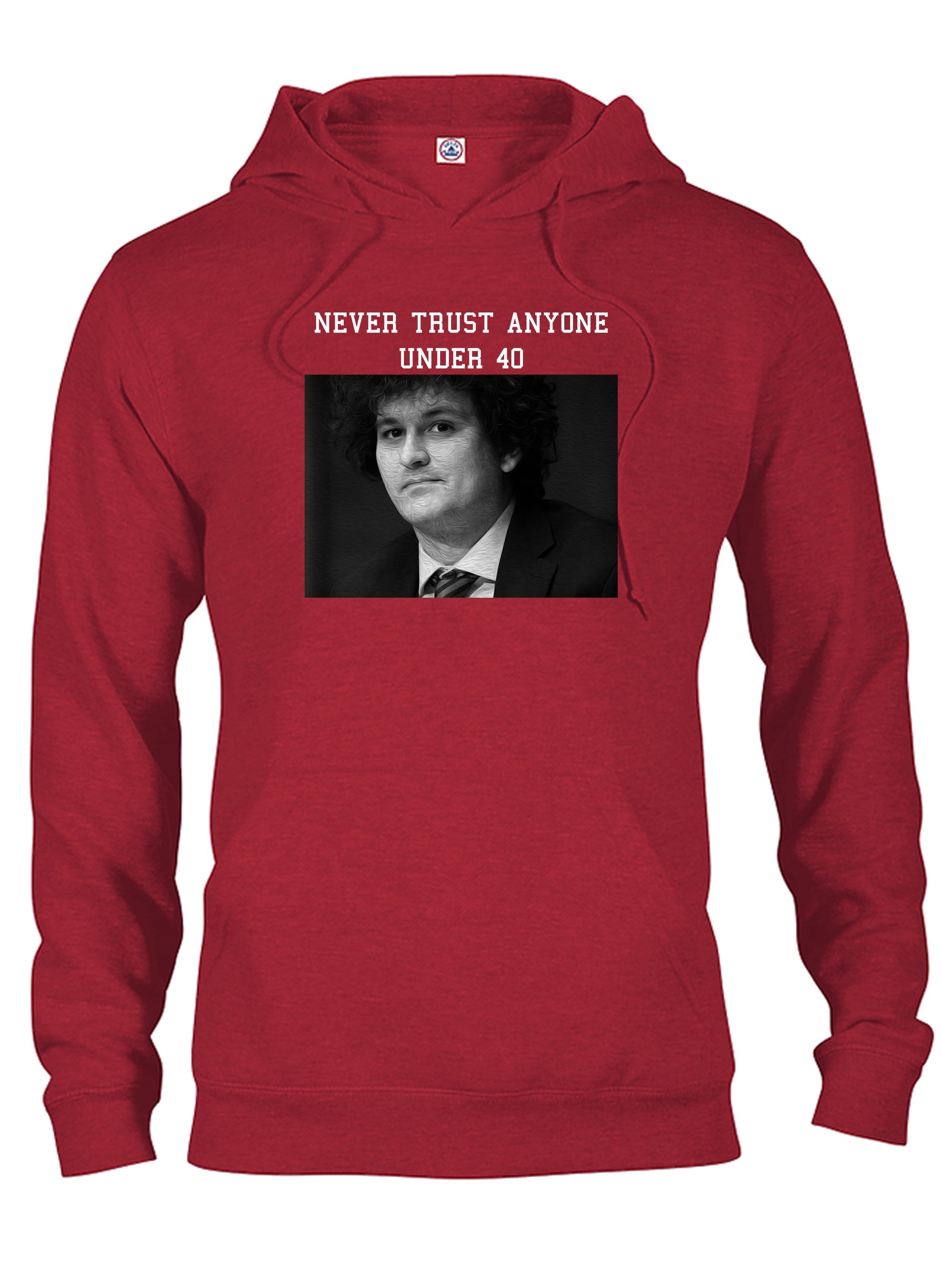 Never Trust Anyone Under 40 T-Shirt