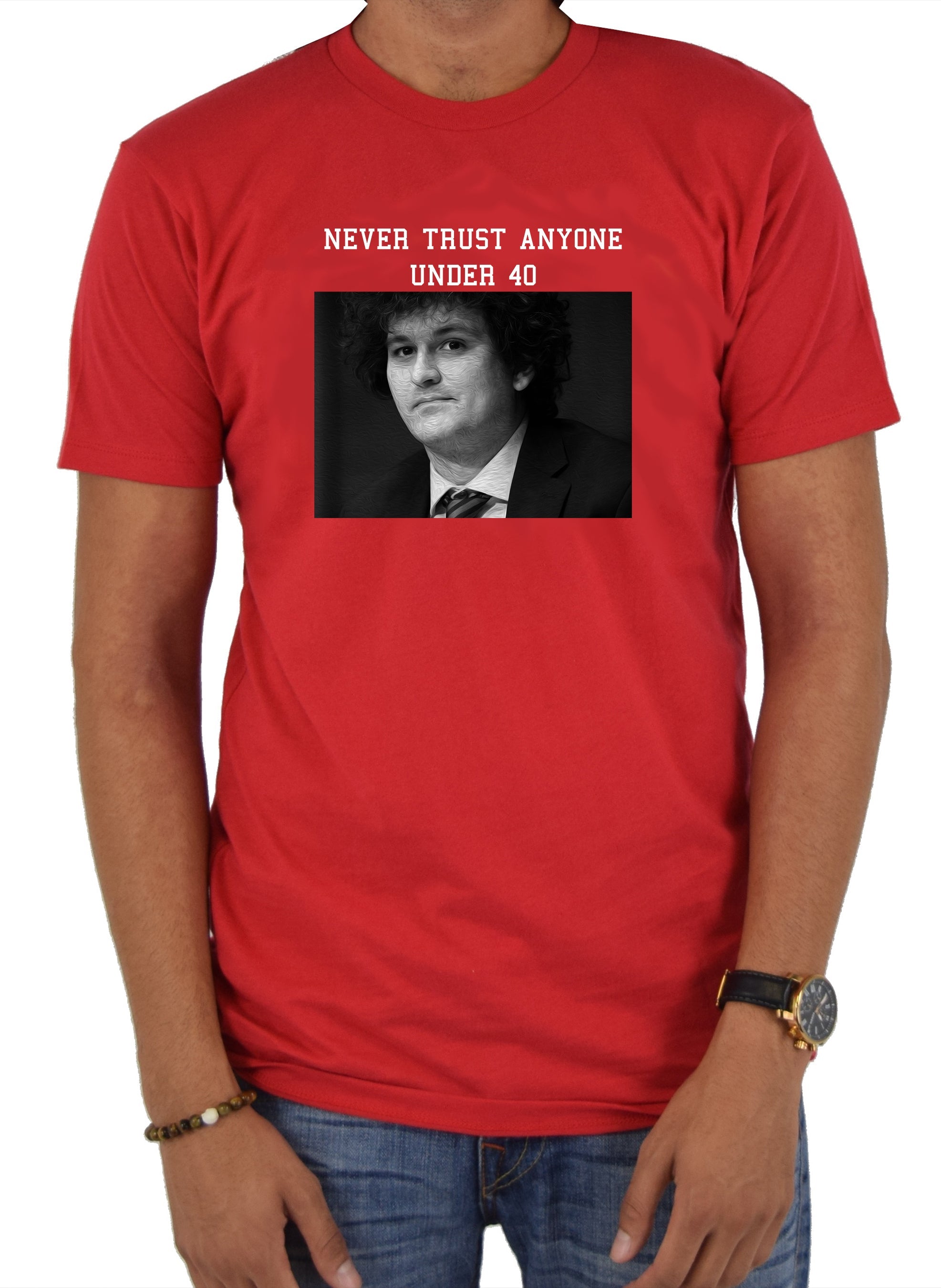 Never Trust Anyone Under 40 T-Shirt