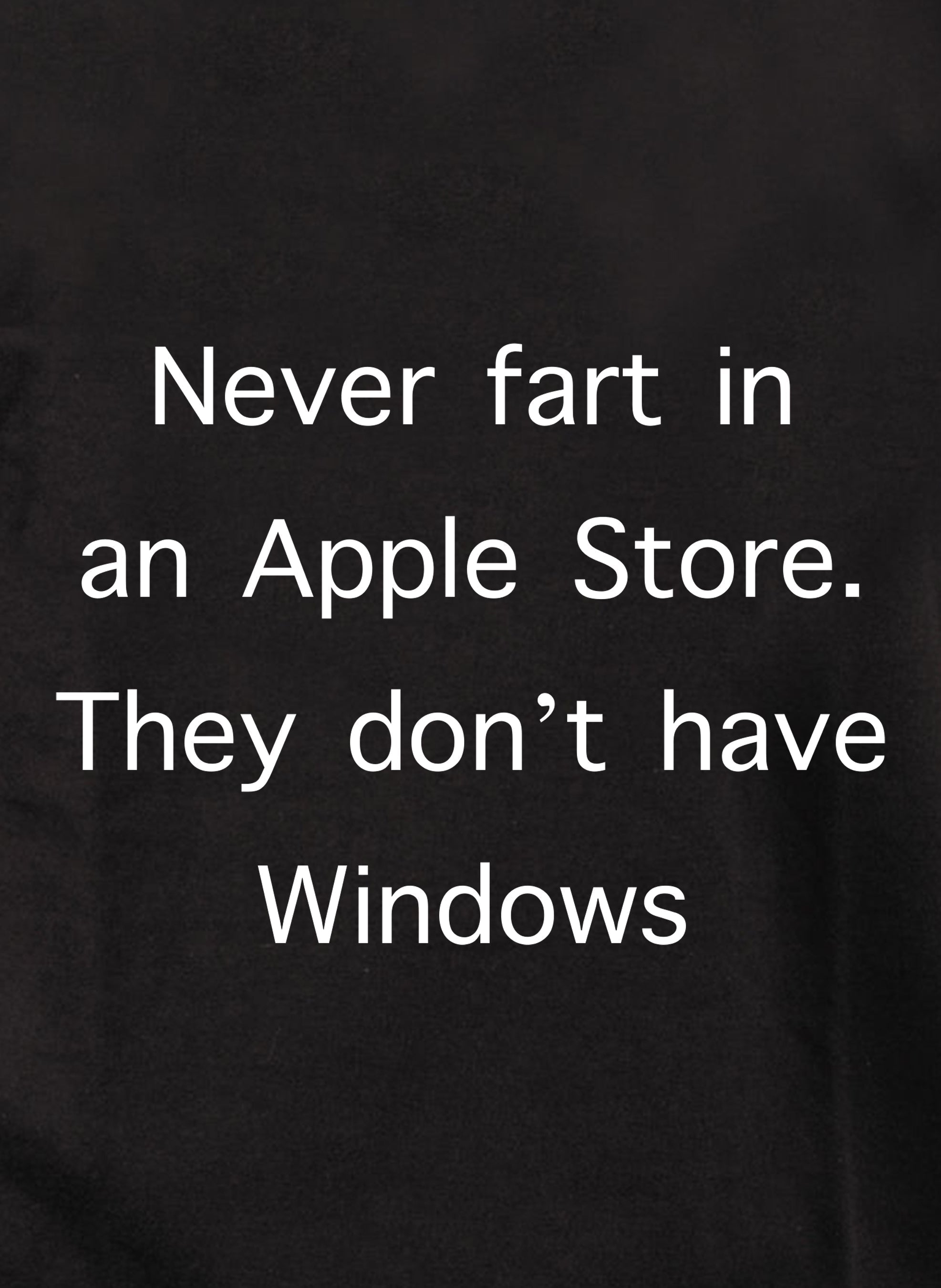 Never fart in an Apple Store Kids T-Shirt