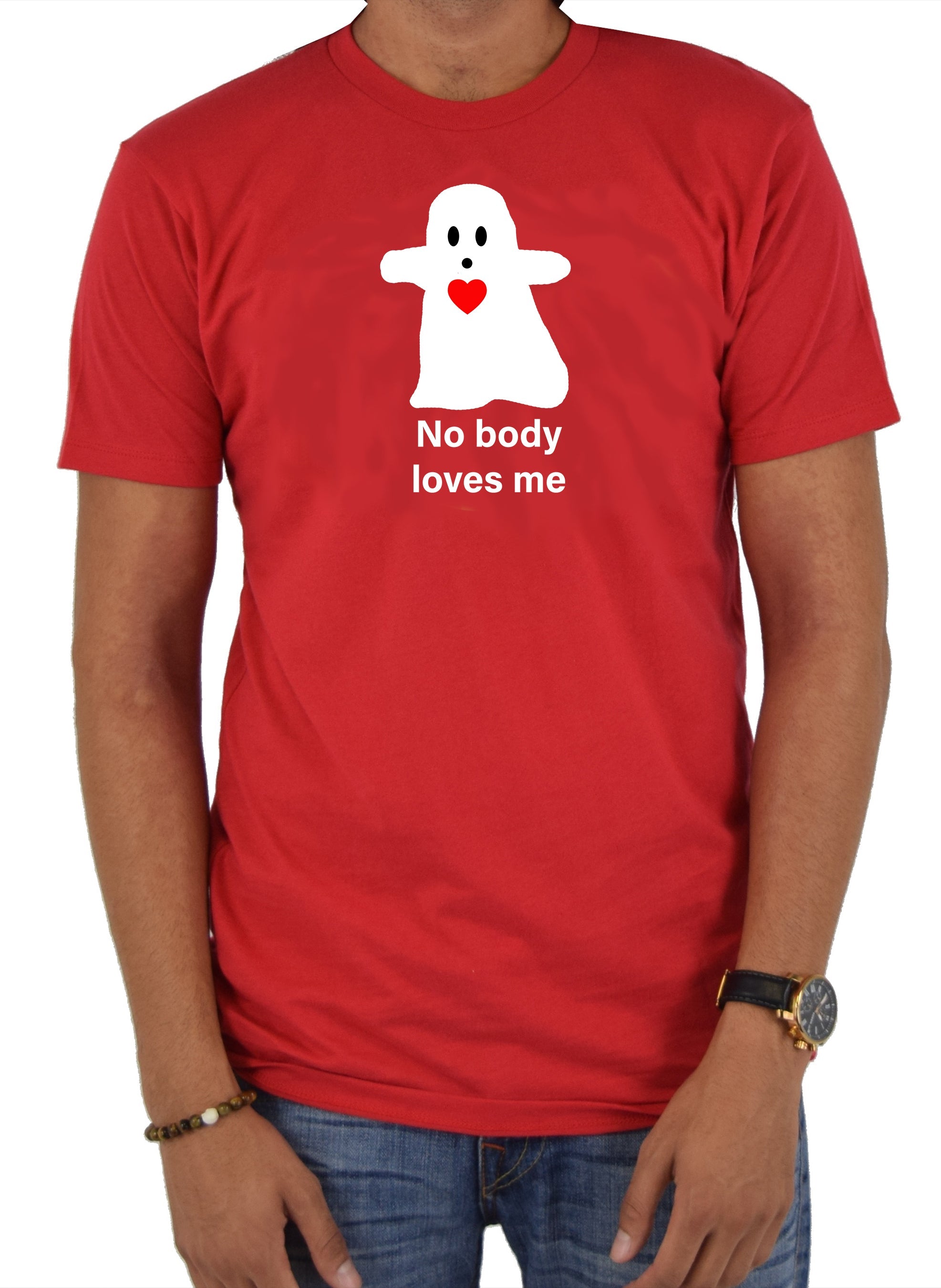 No body loves me T-Shirt