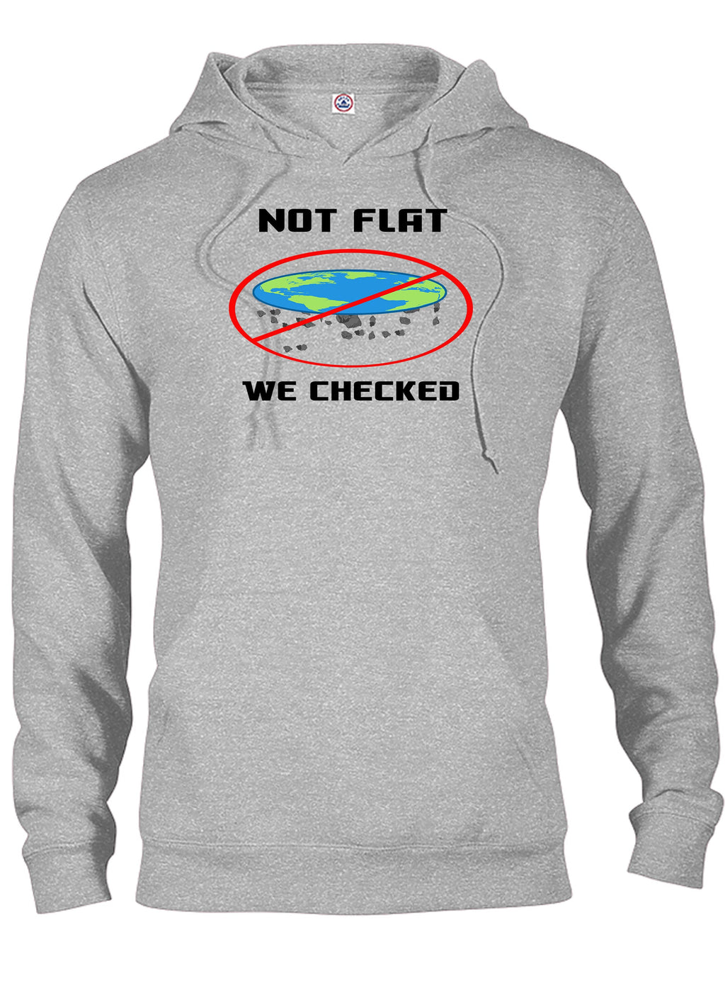 Not Flat We Checked T-Shirt