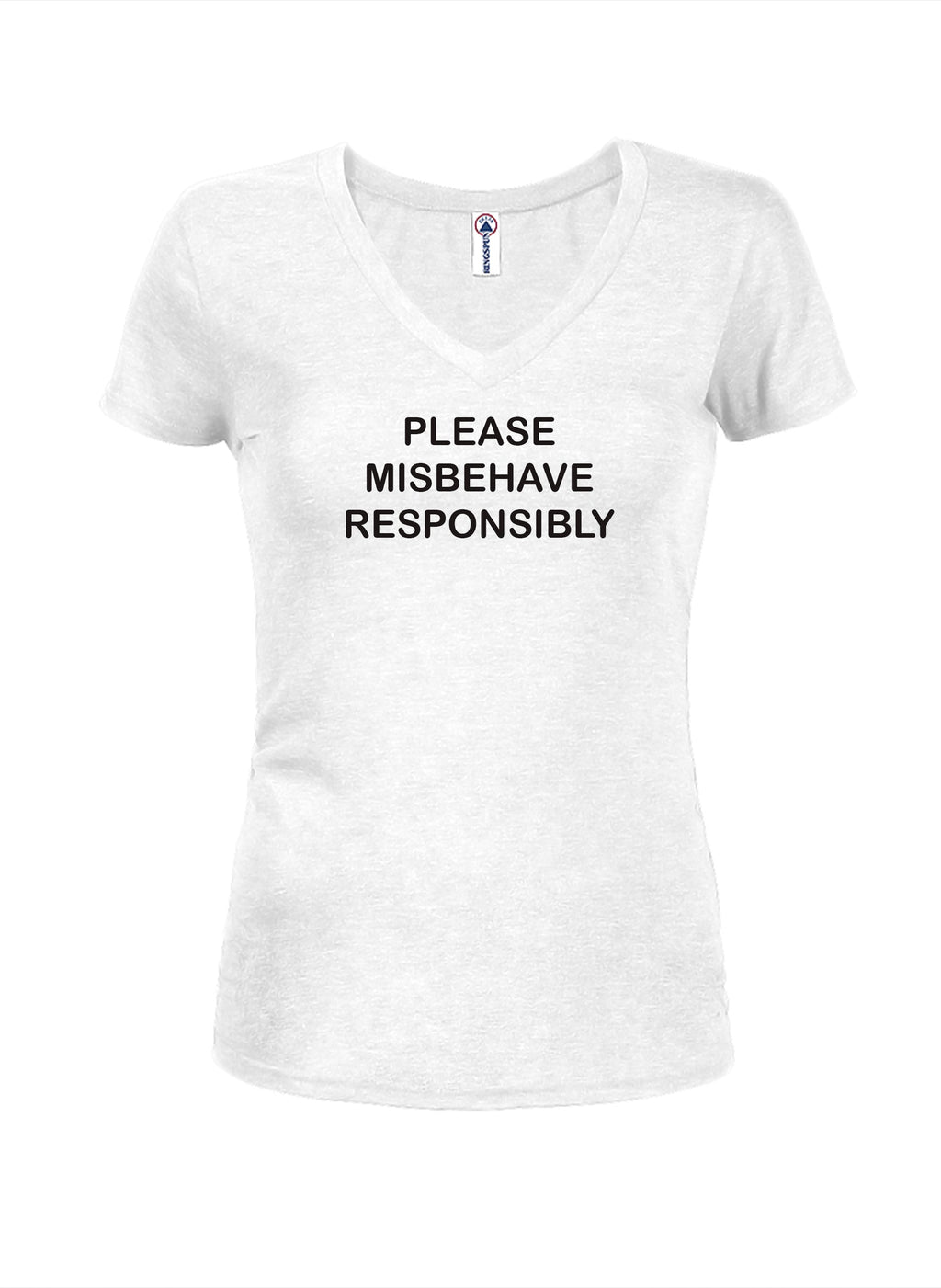 Please Misbehave Responsibly T-Shirt