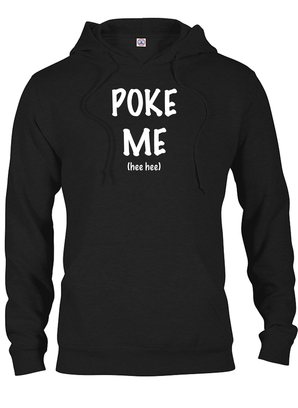 Poke Me T-Shirt