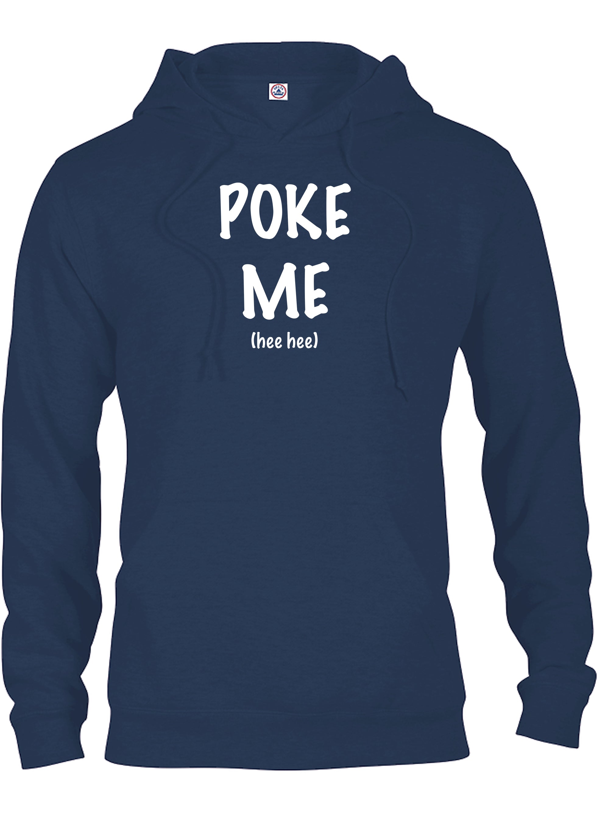 Poke Me T-Shirt