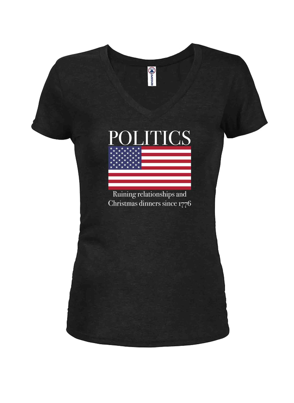 POLITICS Ruining Relationship and Chirstmas Dinners T-Shirt