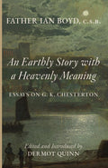 An Earthly Story with a Heavenly Meaning