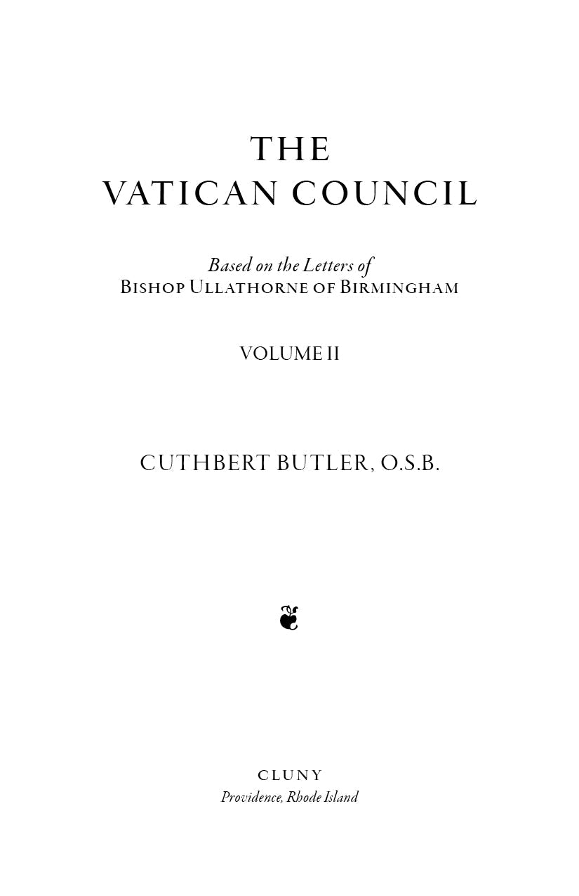 The Vatican Council, Volume II
