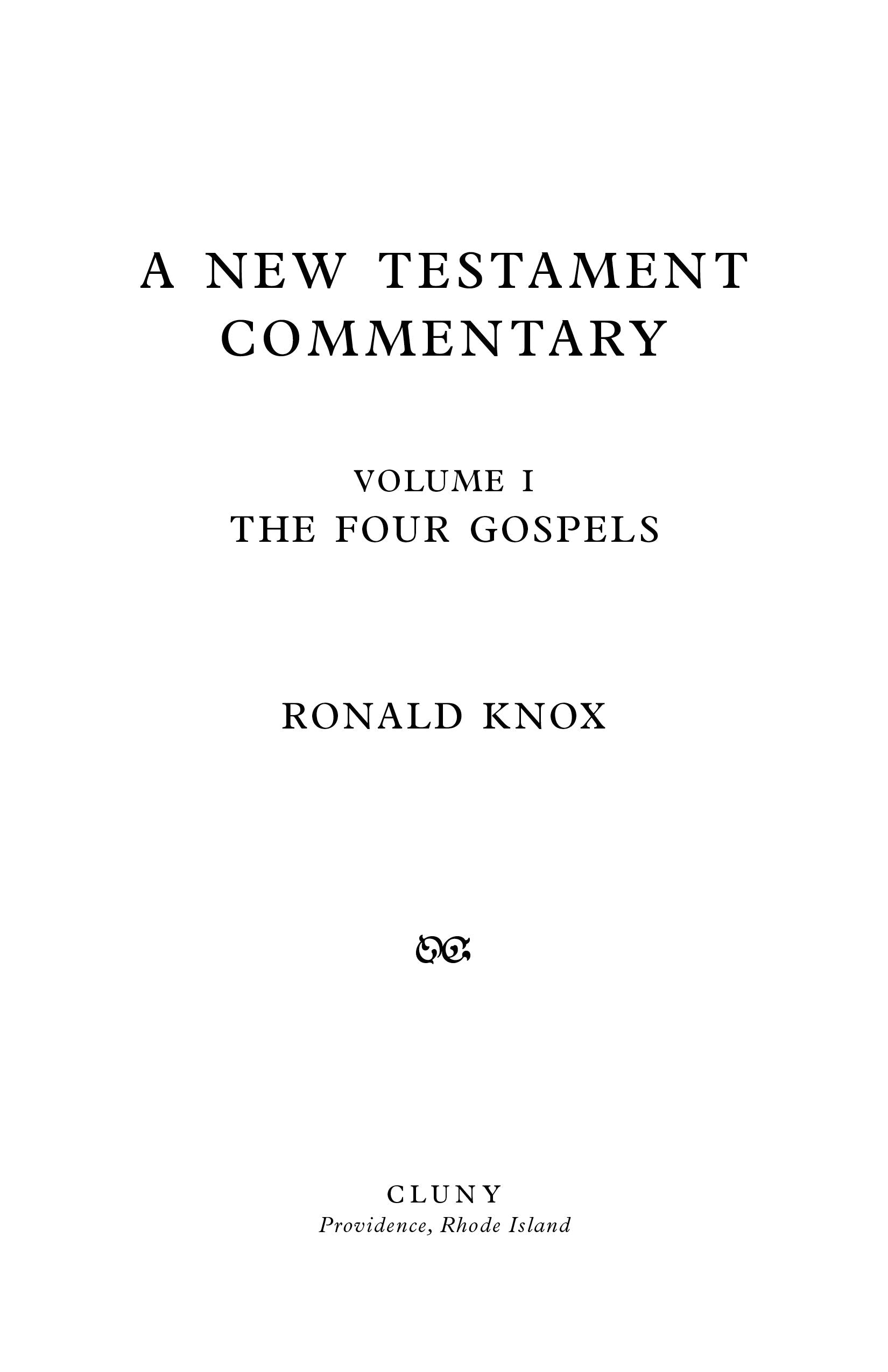 A Commentary on the New Testament (Volume I)