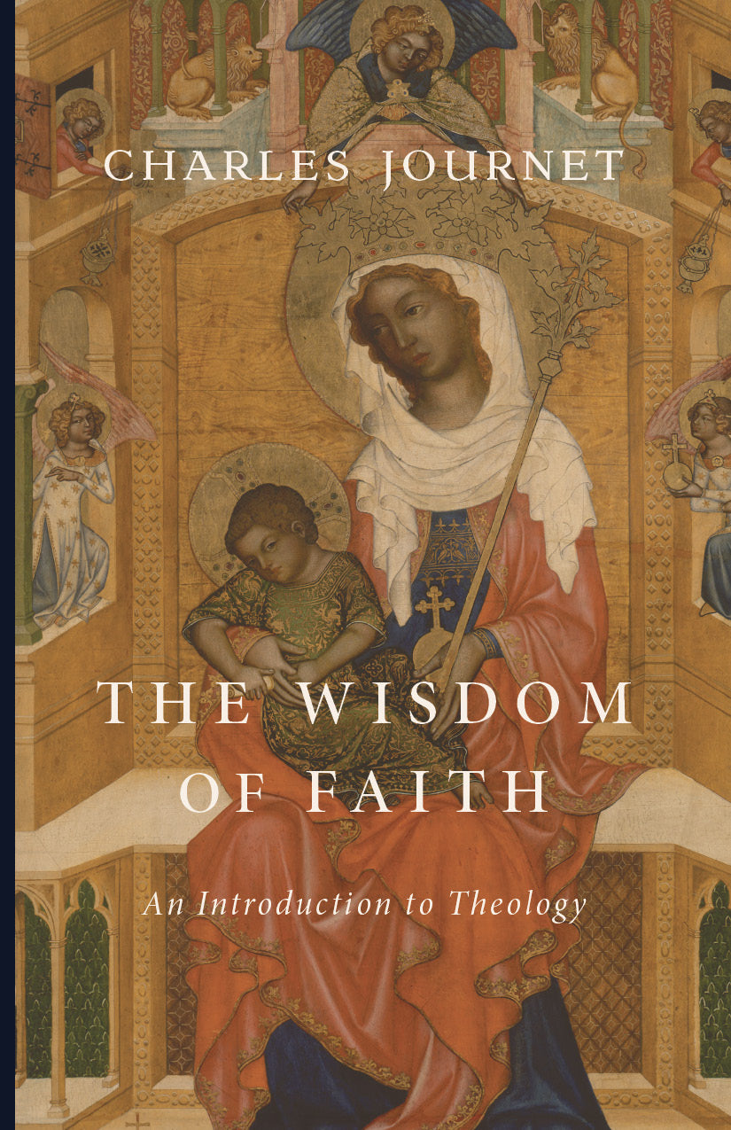 The Wisdom of Faith