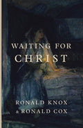 Waiting for Christ