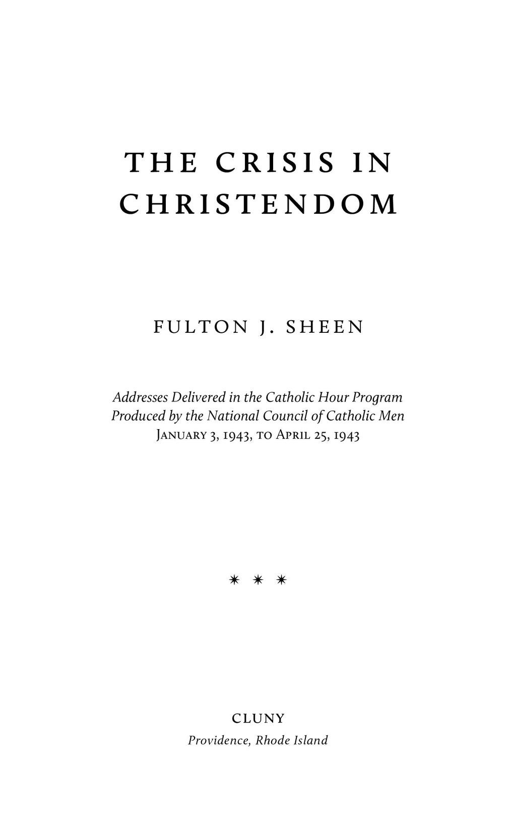 The Crisis in Christendom