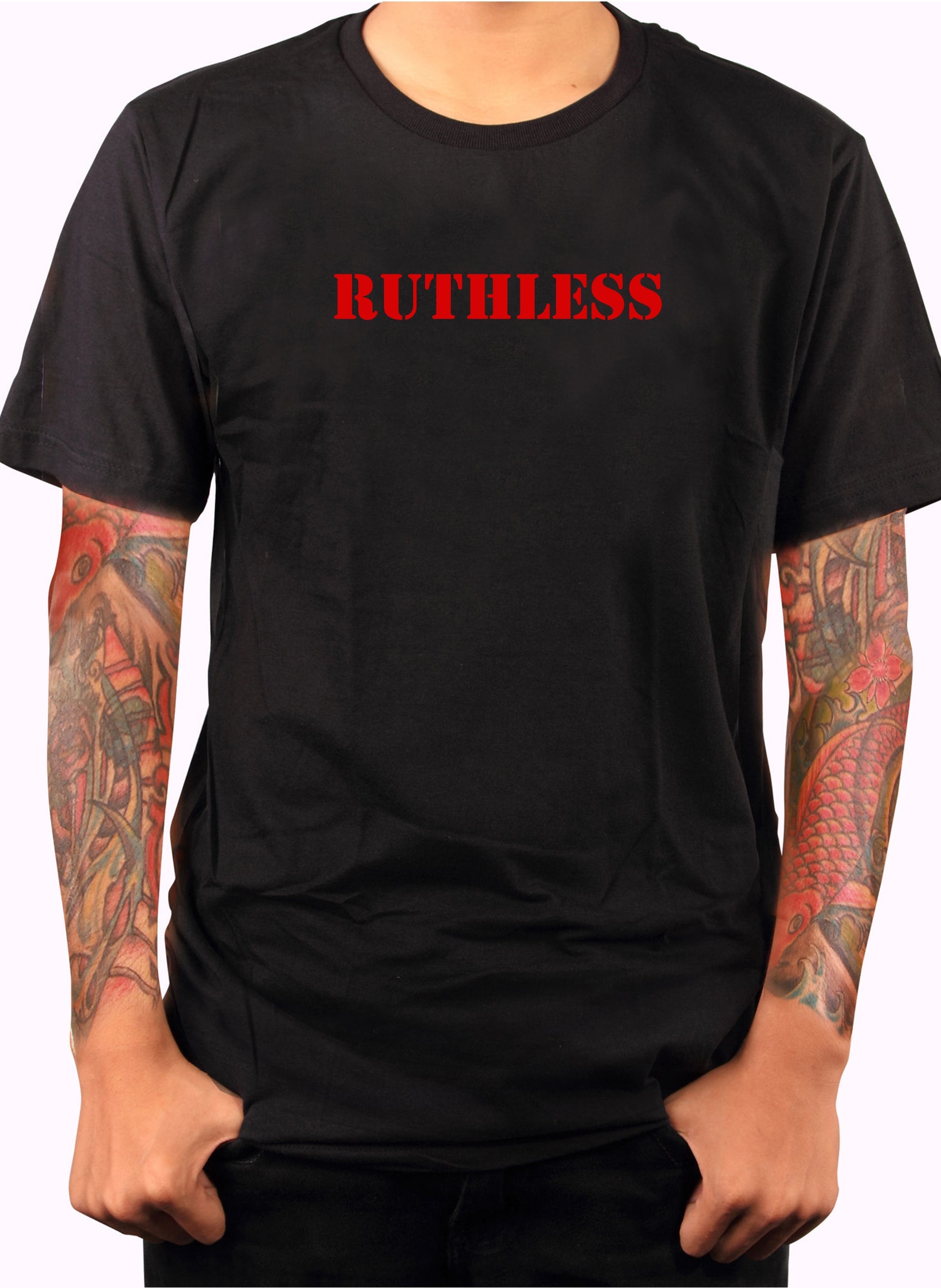 RUTHLESS T-Shirt
