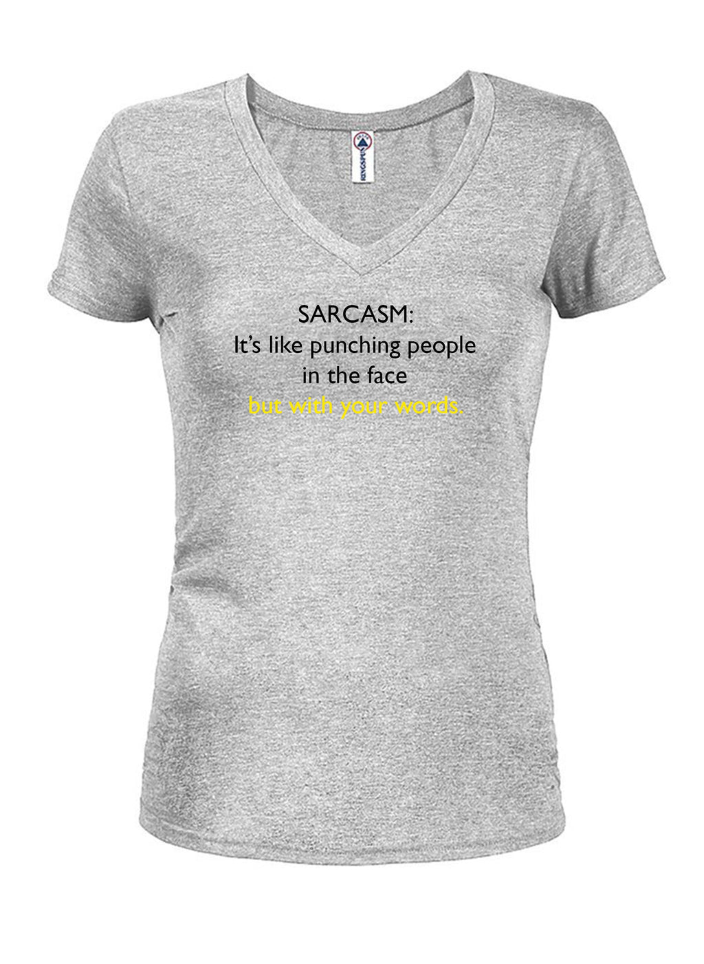 SARCASM: It’s like punching people in the face T-Shirt