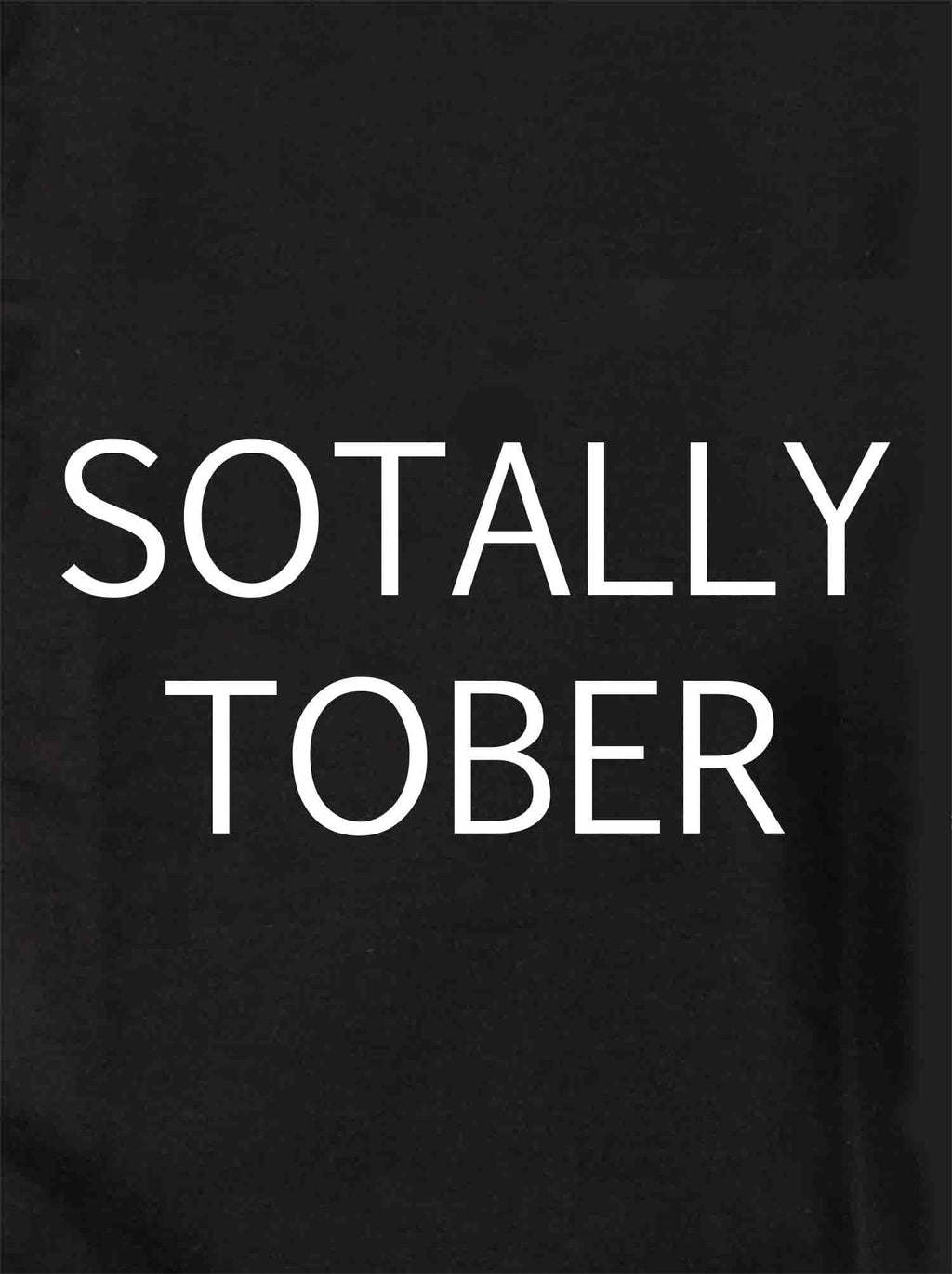 SOTALLY TOBER T-Shirt