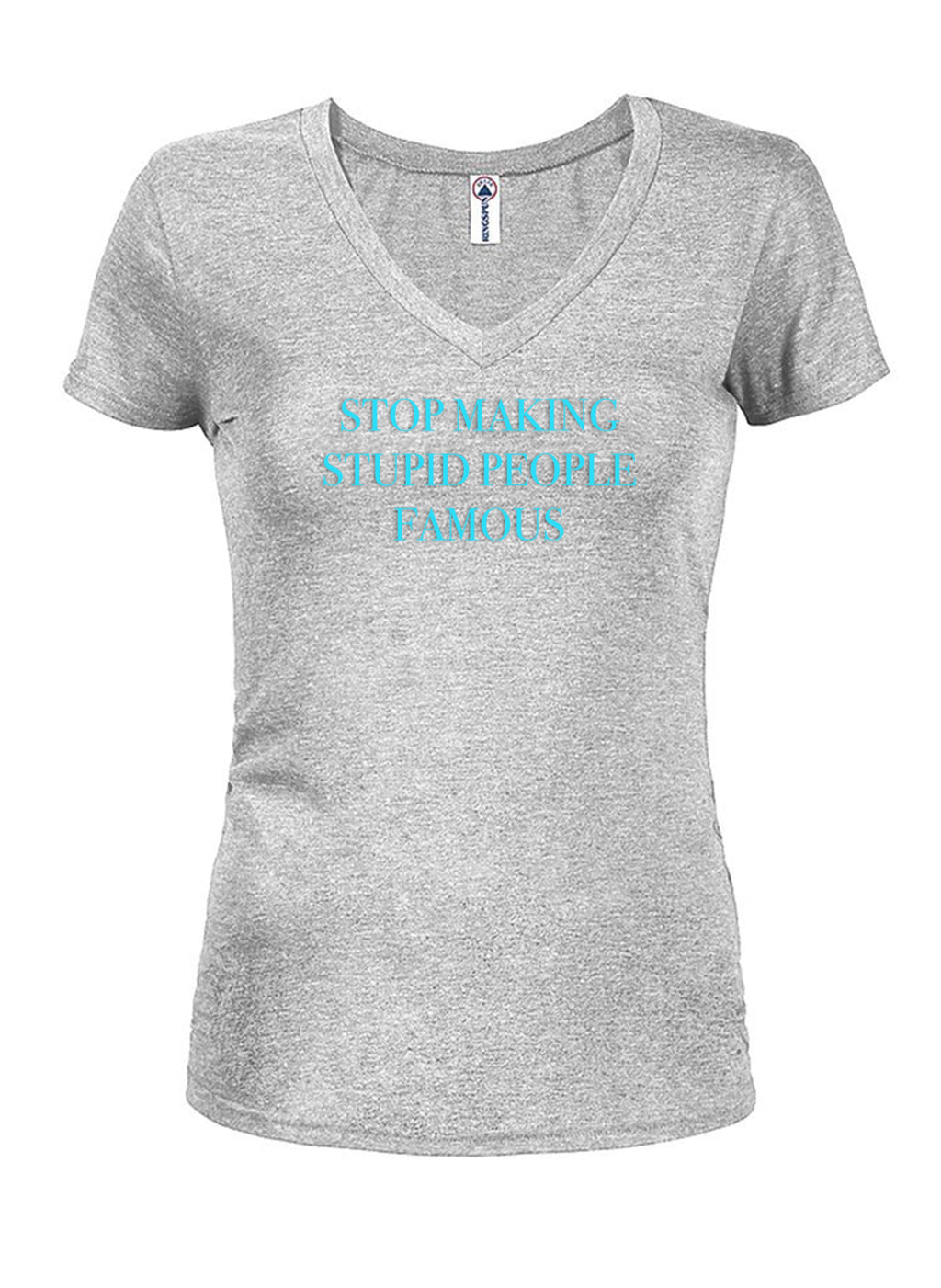 Stop Making Stupid People Famous T-Shirt