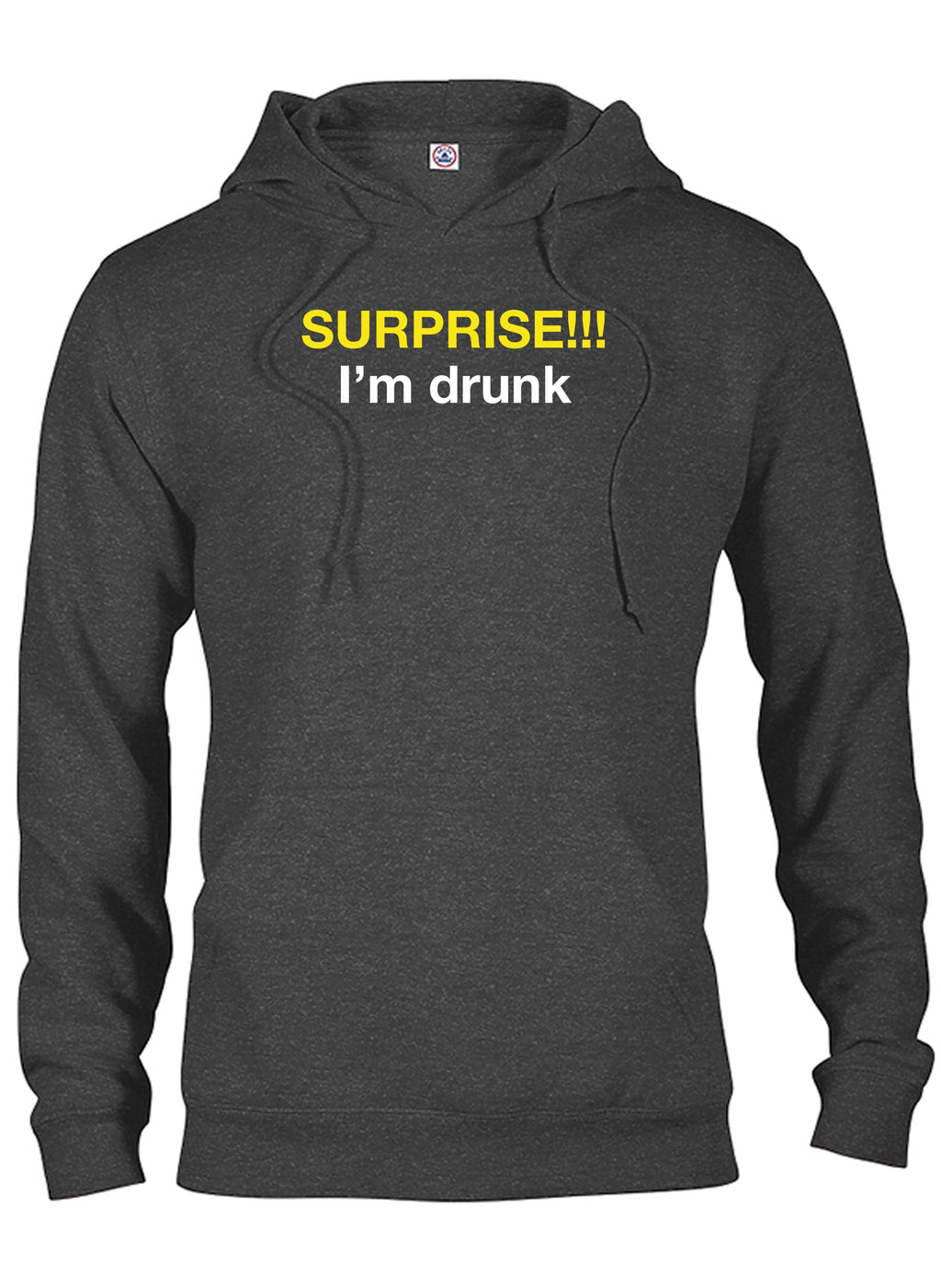 Surprise!!! I'm Drunk T-Shirt