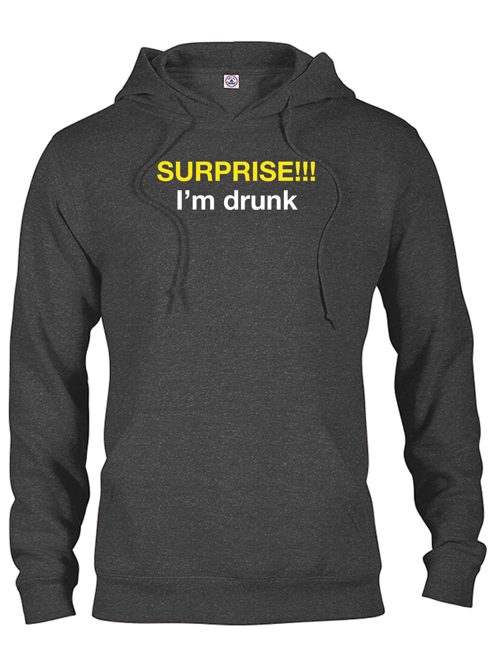 Surprise!!! I'm Drunk T-Shirt
