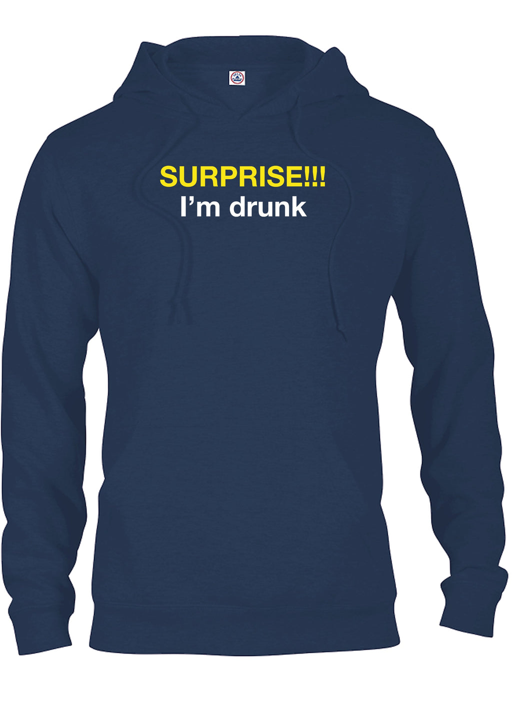 Surprise!!! I'm Drunk T-Shirt