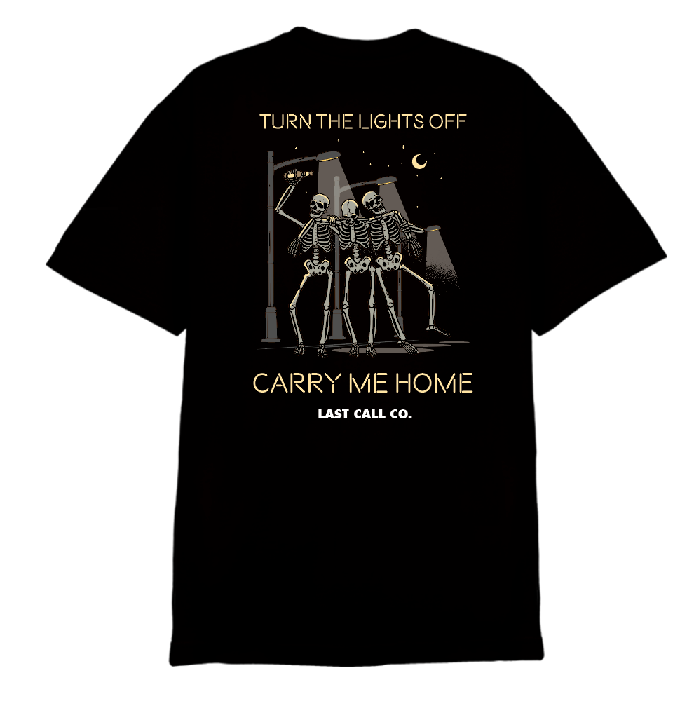 Last Call Co. Carry Me Home S/S Tee