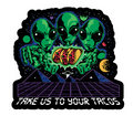 Take Us To Your Tacos Sticker