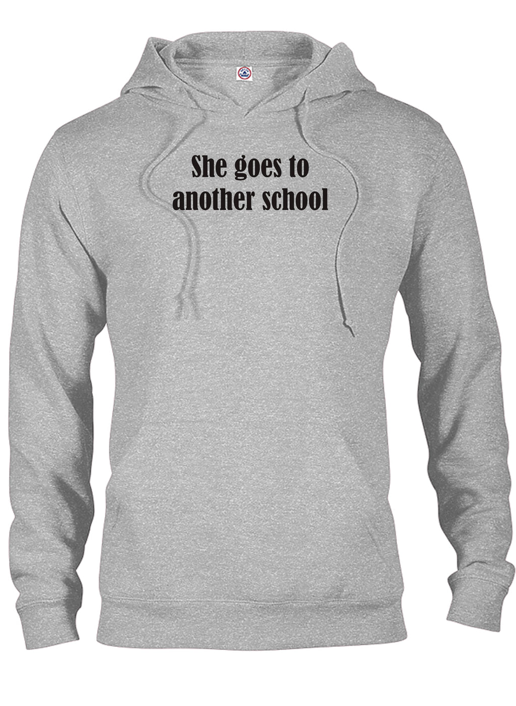 She goes to another school T-Shirt