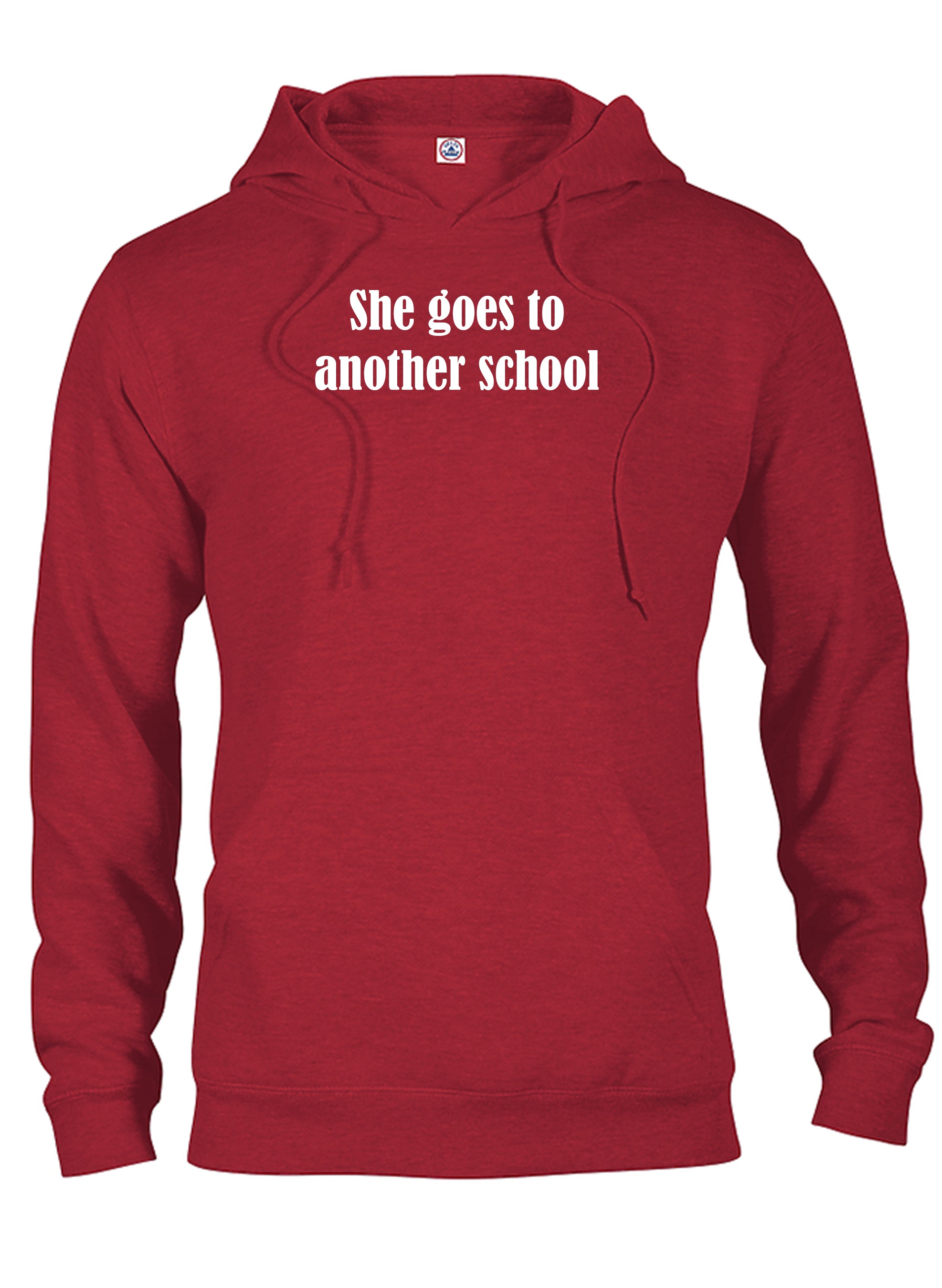 She goes to another school T-Shirt