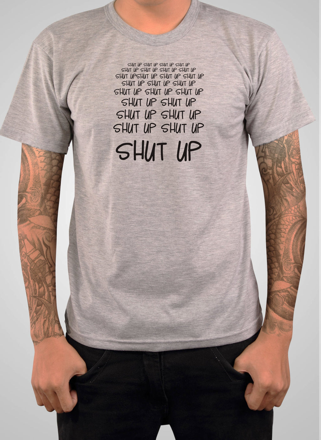 Shut Up Shut Up Shut Up Shut Up T-Shirt