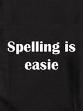 Spelling is easie Kids T-Shirt
