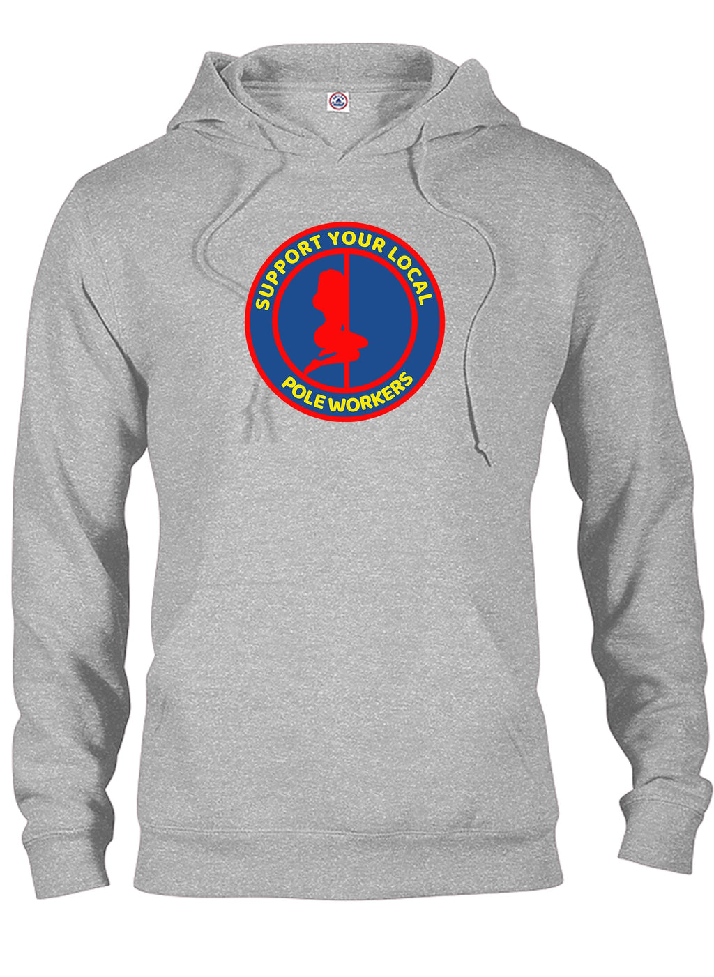 Support your Local Pole Workers T-Shirt