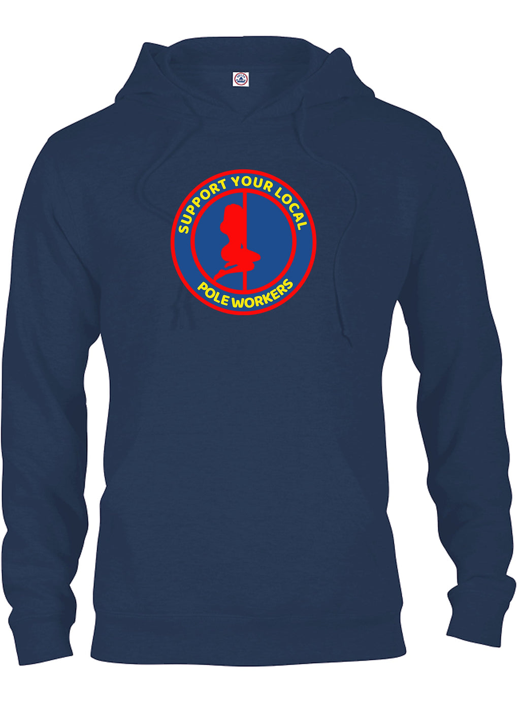 Support your Local Pole Workers T-Shirt