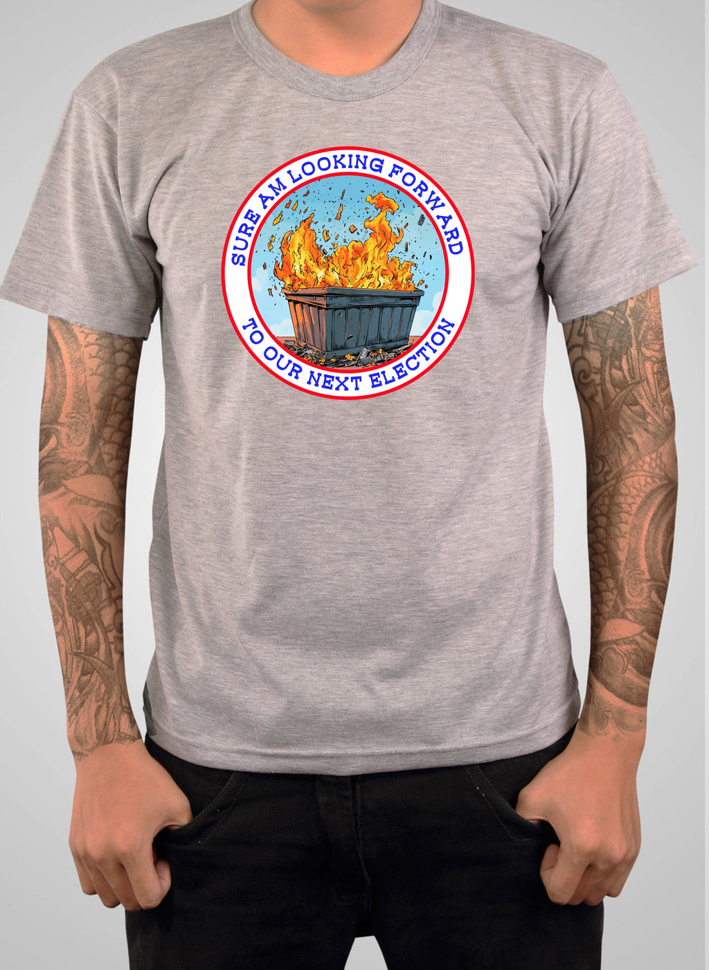 Sure Am Looking Forward To Our Next Election T-Shirt