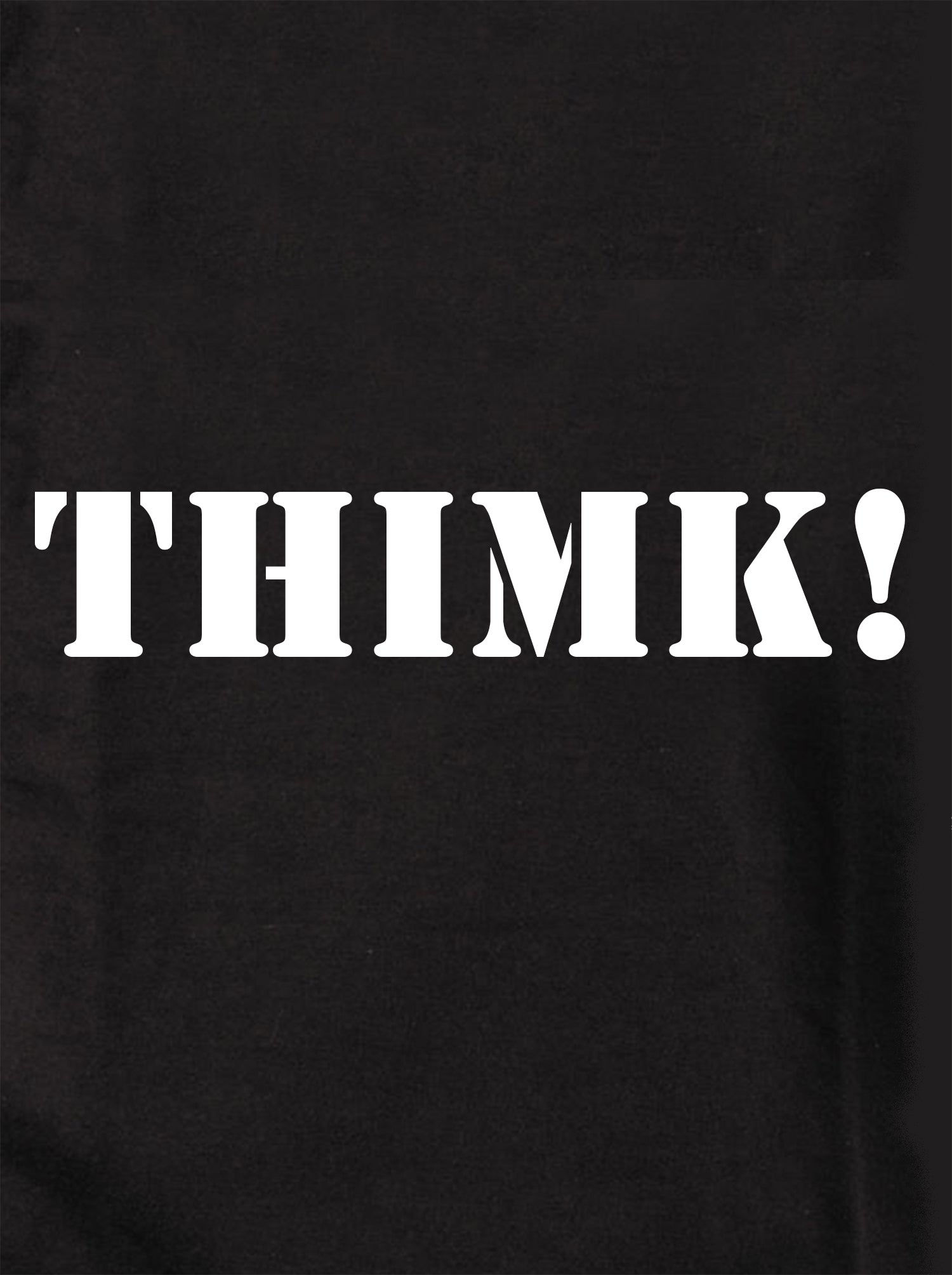 THIMK! Kids T-Shirt