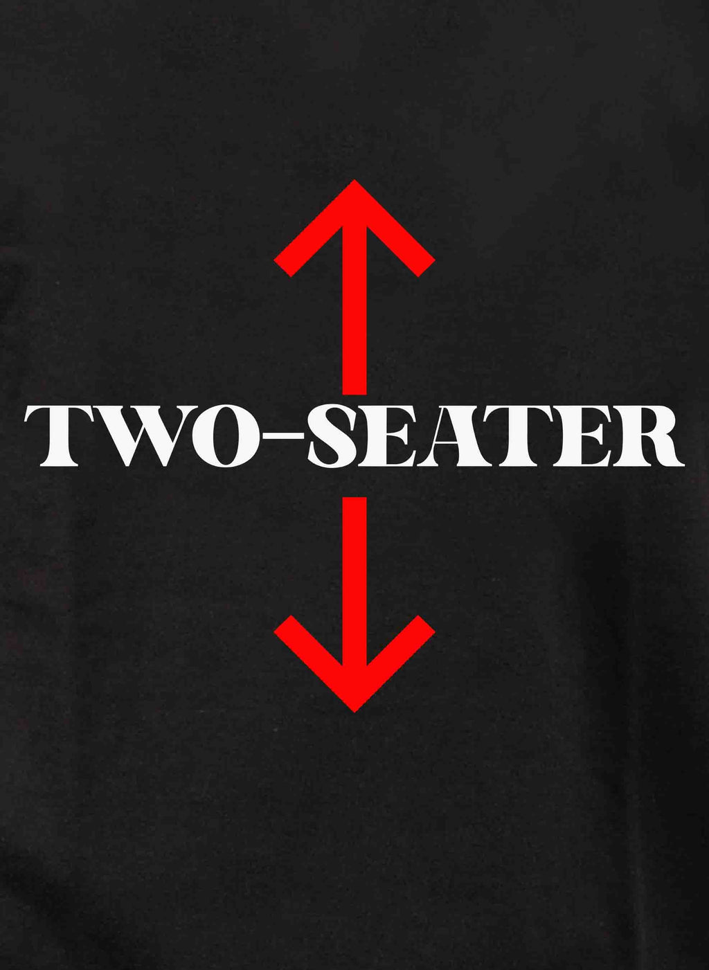 TWO-SEATER T-Shirt