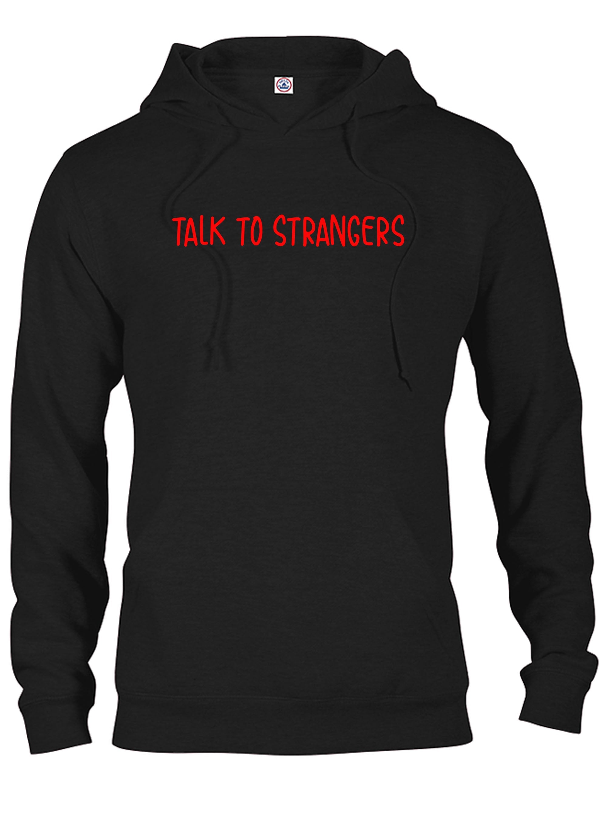 Talk to strangers T-Shirt