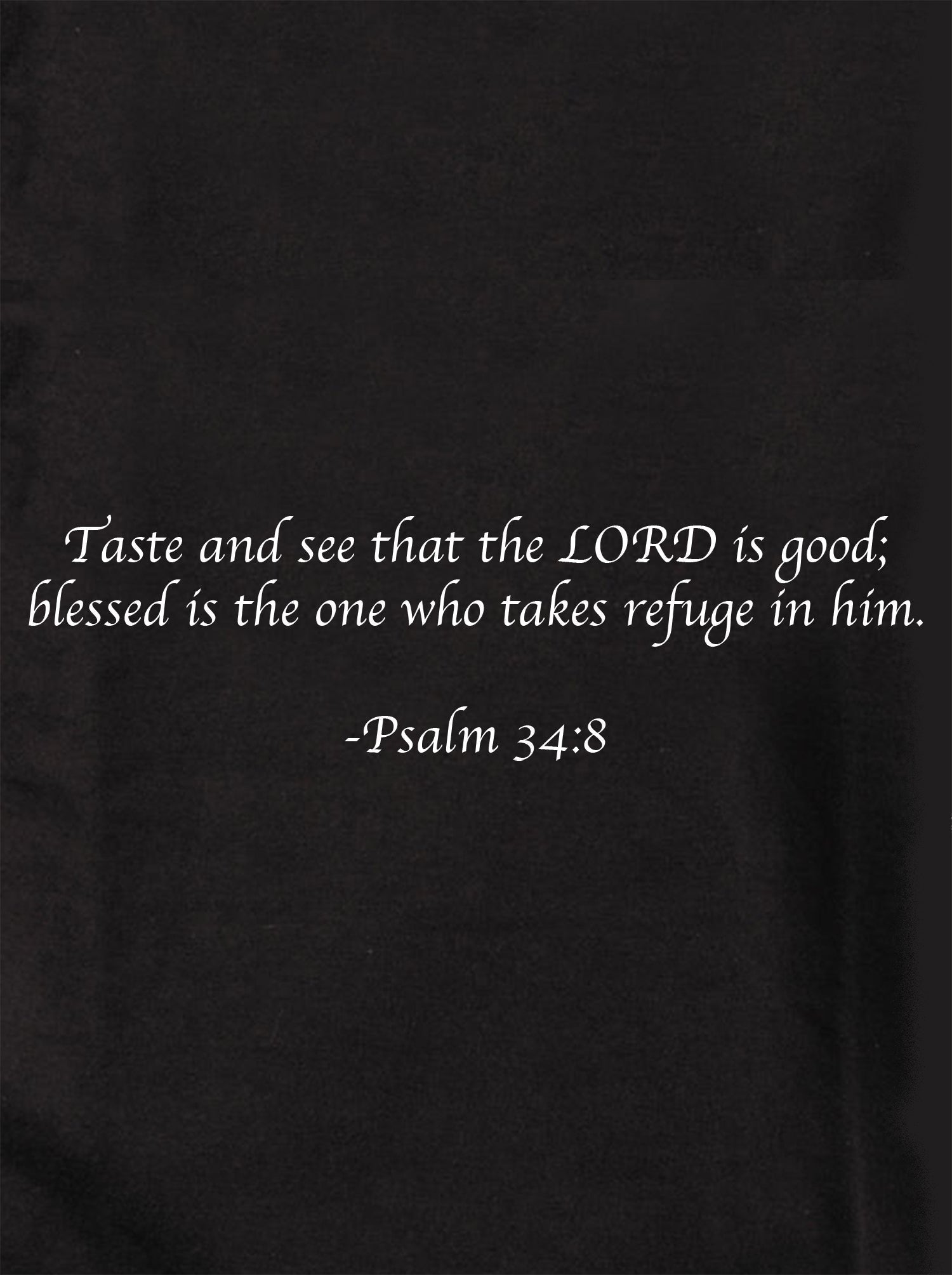 Taste and see that the LORD is good Kids T-Shirt