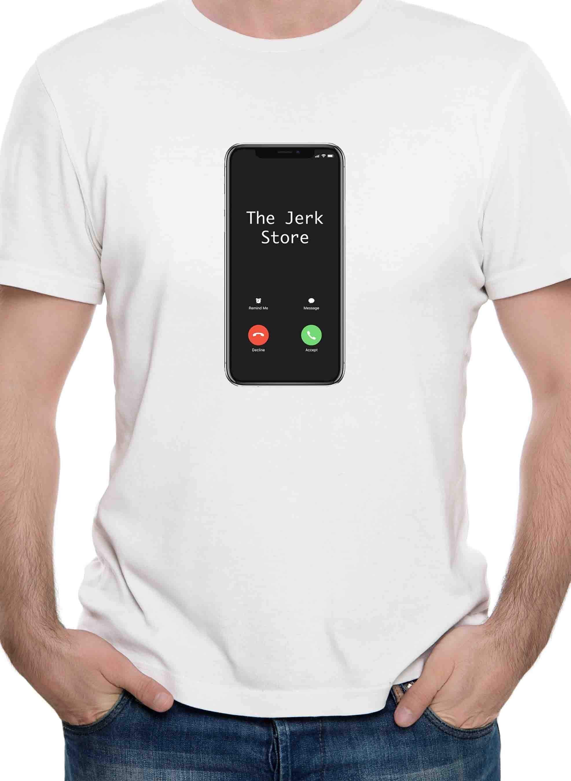 The Jerk Store Calling T-Shirt