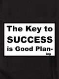 The Key to SUCCESS is Good Plan-ing Kids T-Shirt