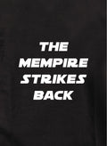 The Mempire Strikes Back Kids T-Shirt
