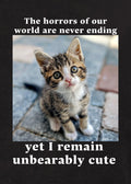 The horrors of our world are never ending Kids T-Shirt