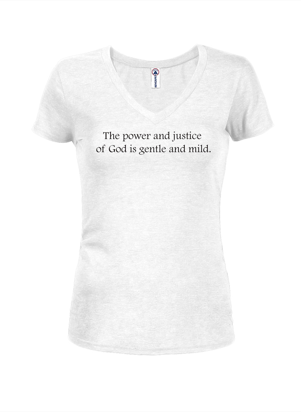 The power and justice  of God is gentle and mild T-Shirt