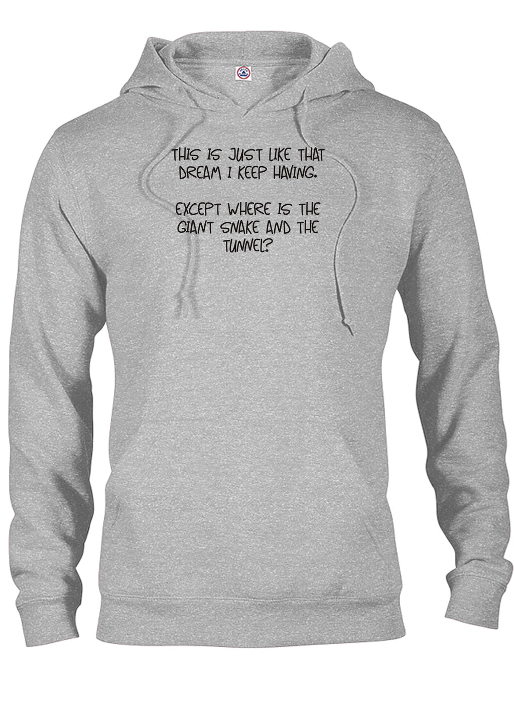 This is just like that dream I keep having T-Shirt