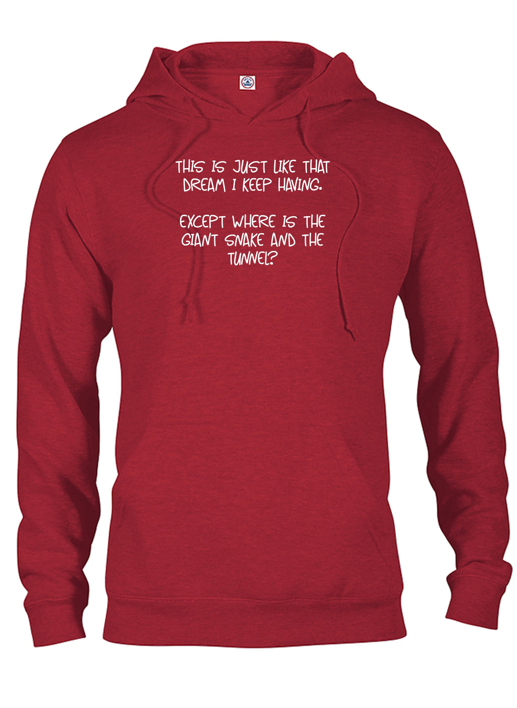 This is just like that dream I keep having T-Shirt