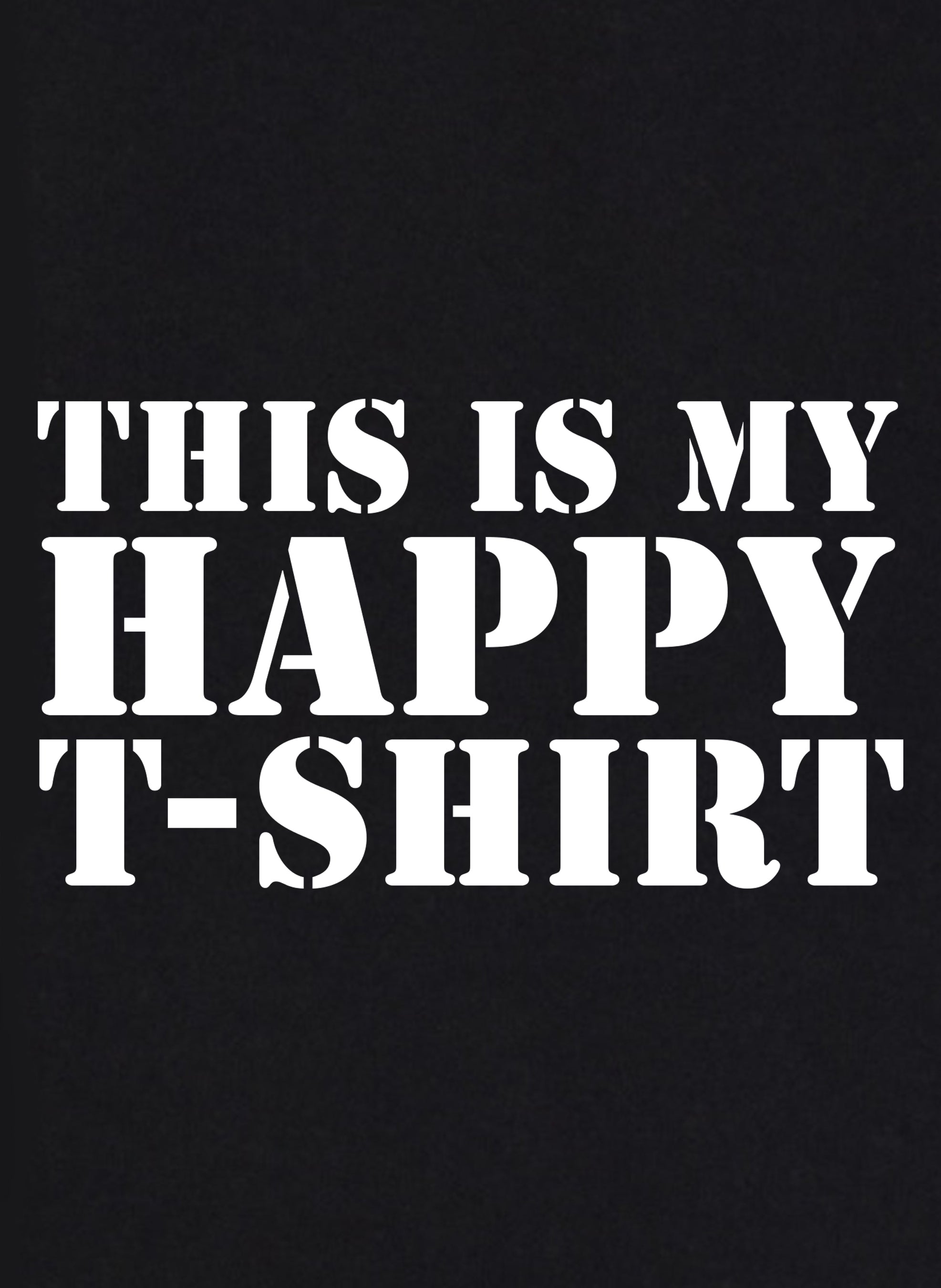 This is my happy Kids T-Shirt Kids T-Shirt