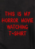 This is my horror movie watching Kids T-Shirt Kids T-Shirt