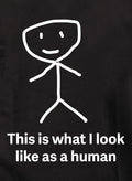 This is what I look like as a human Kids T-Shirt