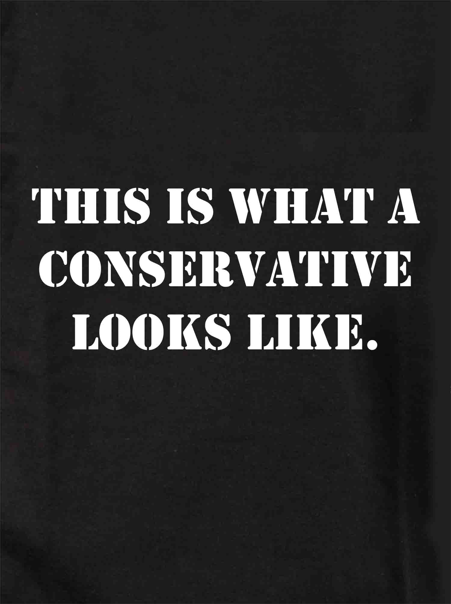 This is what a conservative looks like Kids T-Shirt