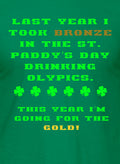 This year I'm going for the gold! T-Shirt