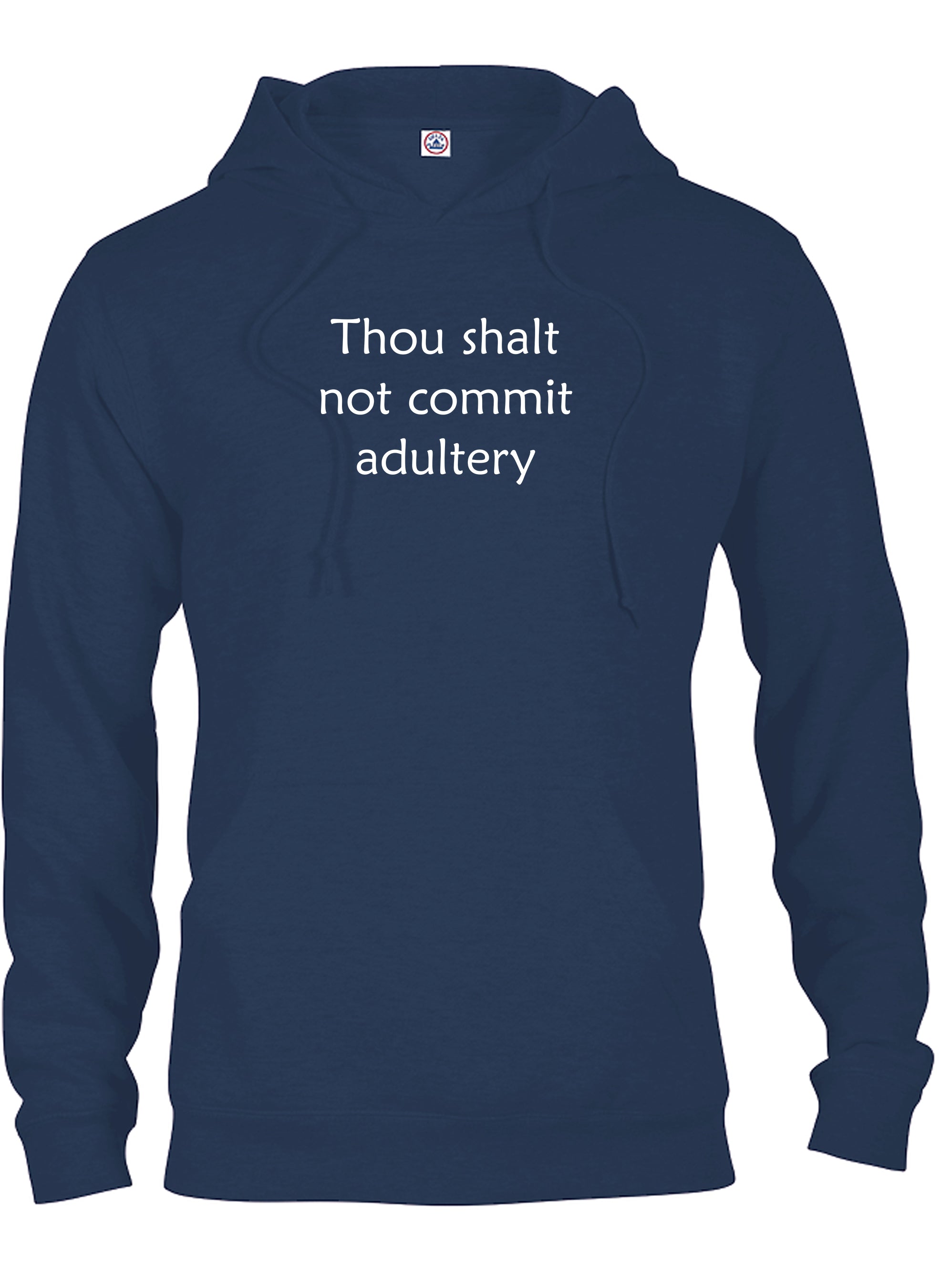 Thou shalt not commit adultery T-Shirt