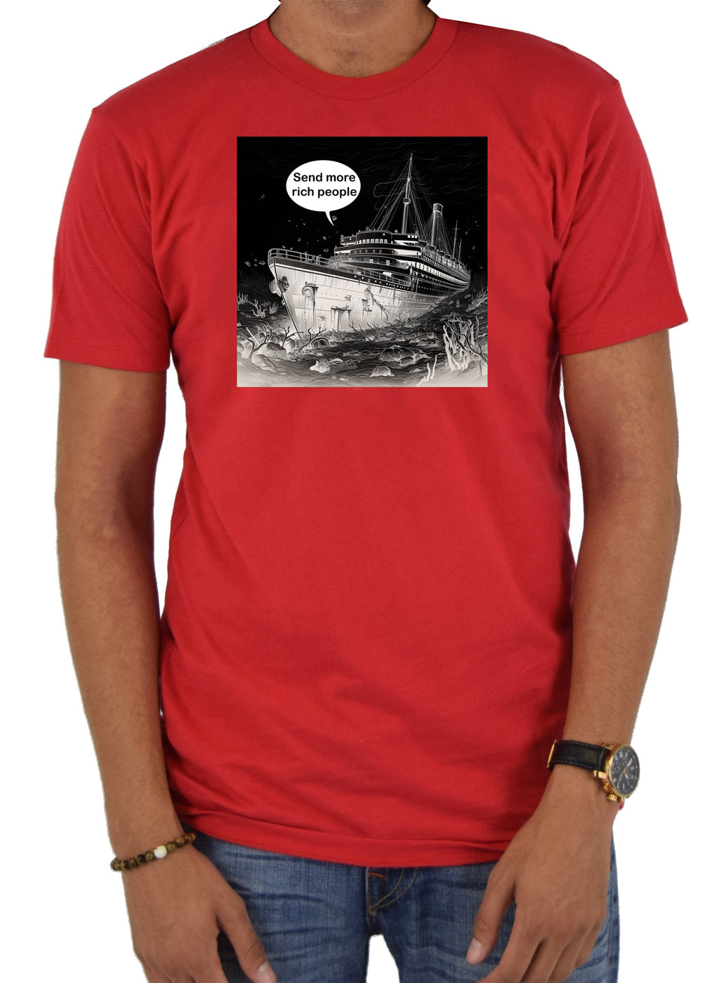 Titanic Send more rich people T-Shirt
